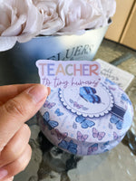 Teacher to Tinies Sticker